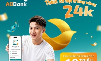“10 ngày vàng” tối ưu dòng tiền ngắn hạn với lãi suất ưu đãi từ ABBank