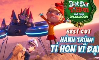 Biệt Đội Tí Hon: Hành trình trở thành Tí Hon Vĩ Đại