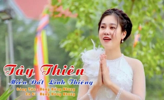 Ca sĩ Đặng Hồng Nhung ra mắt nhạc phẩm Tây Thiên miền đất linh thiêng