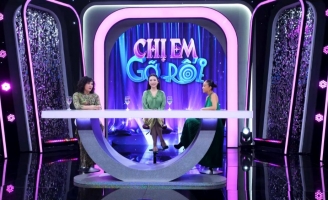 “Chị em gỡ rối”: Khi phụ nữ đủ dũng cảm mở lòng đón nhận yêu thương