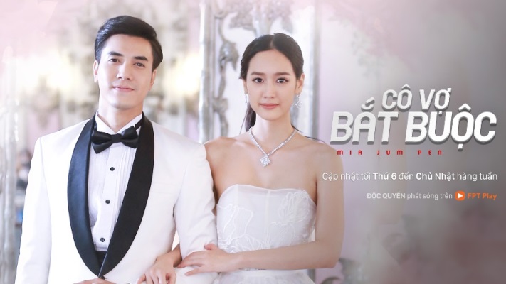 Cô Vợ Bắt Buộc – Phim Thái Lan