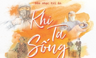 Đêm nhạc tri ân trực tiếp đến các chiến sĩ tuyến đầu chống dịch Covid