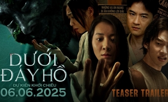 Dưới Đáy Hồ chính thức tung trailer hé lộ rêu ma quái và cuộc đối đầu song trùng mới lạ 