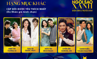 Lộ diện 10 ‘Cặp đôi được yêu thích nhất’ vào vòng bình chọn tại Ngôi Sao Xanh 2024