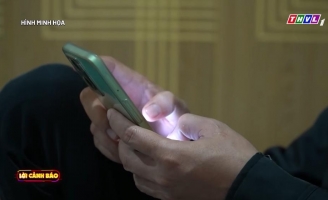 Lời Cảnh Báo: Lừa đảo “việc nhẹ, lương cao” dịp Tết đang diễn biến phức tạp