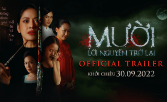 Nối tiếp Chi Pu, dàn sao nữ đình đám lộ diện trong ‘Mười: Lời Nguyền Trở Lại’