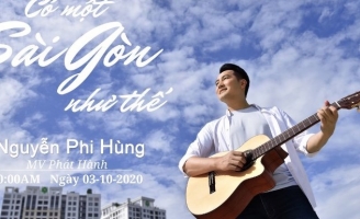 Sài Gòn thu nhỏ trong ca khúc mới của Nguyễn Phi Hùng